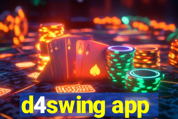 d4swing app